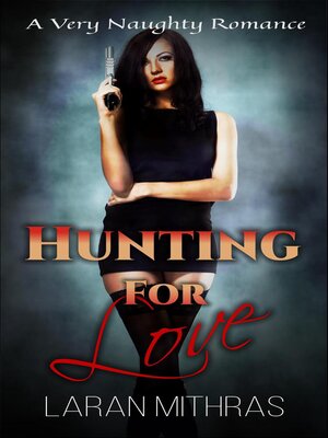 cover image of Hunting for Love